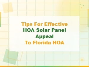 Winning Your Florida Hoa Solar Panel Appeal