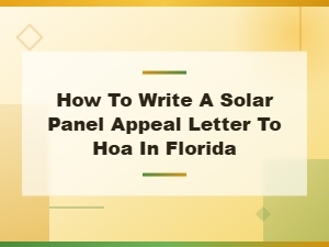 Solar Panel Appeal Letter Template for Florida Hoas